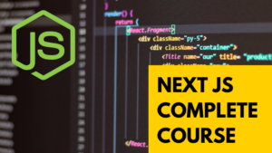 Next Js Complete Course